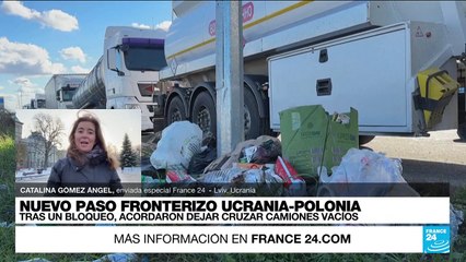 Informe desde Lviv: casi un mes de bloqueos de conductores en la frontera entre Polonia y Ucrania