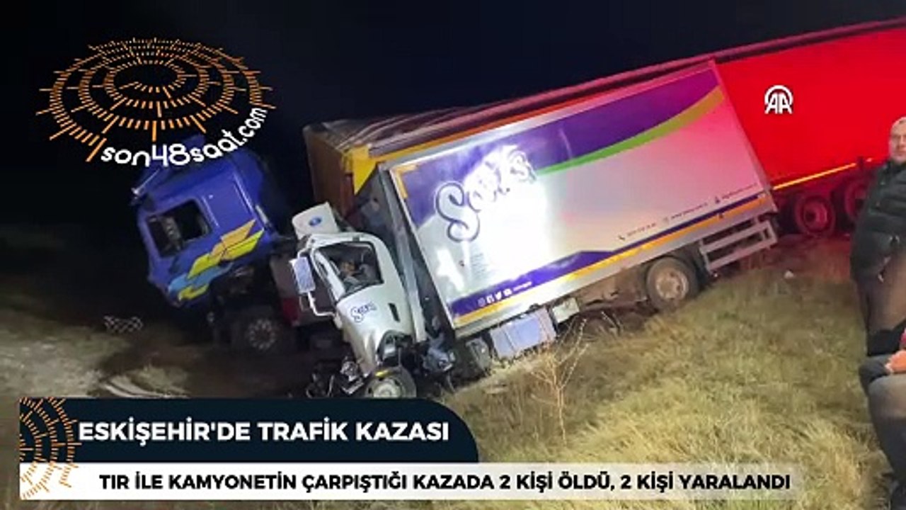 Eskişehir'de ölümlü kaza