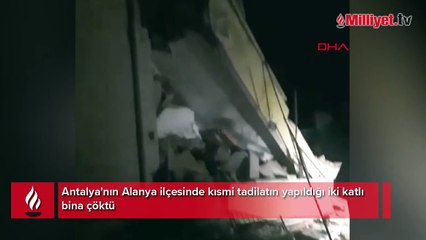 Antalya'da tadilat yapılan iki katlı bina çöktü