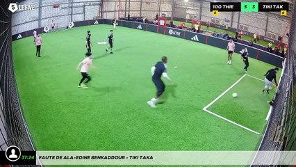 Faute de Ala-Edine Benkaddour - Tiki Taka