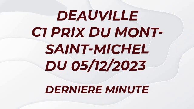 SELECTION DEAUVILLE C1 PRIX DU MONT-SAINT-MICHEL 05/12/2023 #pronostics_pmu #horse #quinté #pronostic