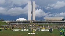 Retrospectiva Brasil: os fatos que marcaram 2023