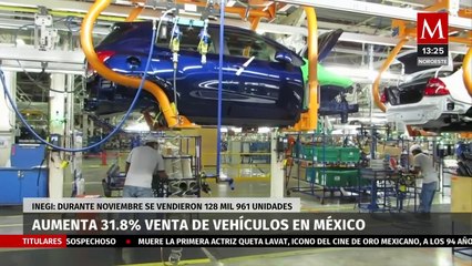 Venta de autos ligeros en México sube 31.8%; reporta el Inegi