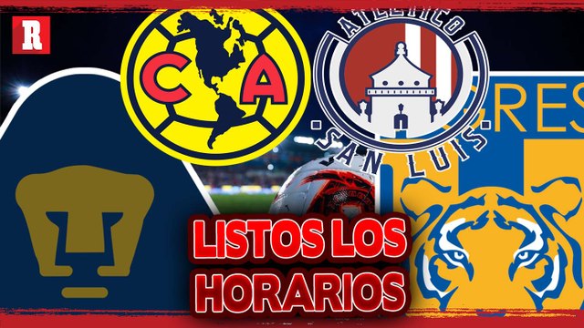 LISTOS los horarios para las SEMIFINALES de la LIGA MX