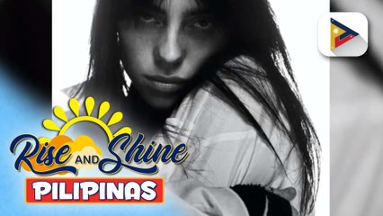 TALK BIZ | Billie Eilish, sinagot ang mga rumor tungkol sa kaniyang sexuality