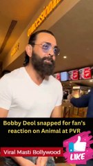 Bobby Deol snapped for fan’s reaction on Animal at PVR