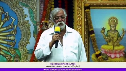 Sadguru Aniruddha Bapu's Pravachan (Eng) _ Naradiya Bhaktisutras _ 12 October 2023