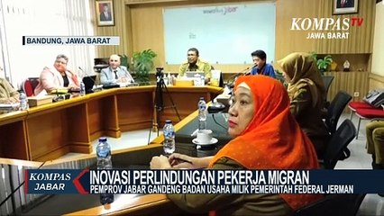 Video herunterladen: Lindungi Pekerja Migran Pemprov Jabar Gandeng Dari Jerman