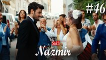 Baştan Sona NazMir (Part 46) - Gizli Saklı