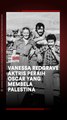 Vanessa Redgrave, Aktris Peraih Oscar yang Membela Palestina