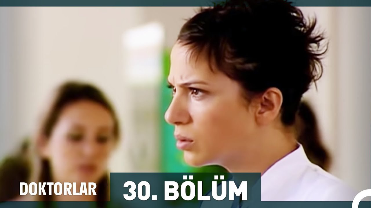 Doktorlar 30. Bölüm