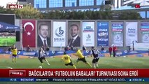 Bağcılar'da Futbolun Babaları Turnuvası sona erdi