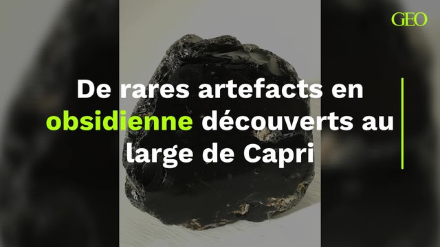De rares artefacts en obsidienne découverts au large de Capri