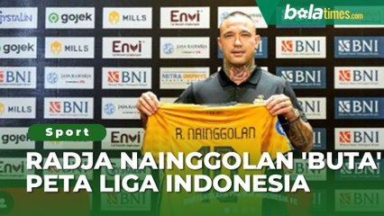 Radja Nainggolan Curhat Buta Peta Liga Indonesia, Tapi Janjikan Main Bagus Meski Lama Tak Main Bola