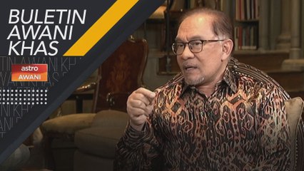 Download Video: Buletin AWANI Khas: Wawancara khas Setahun Bersama Kerajaan MADANI, Tiwikrama Perdana Menteri