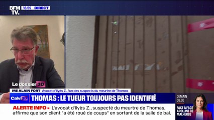 Mort de Thomas: "On n'est même pas certains que parmi les 8 à 9 personnes [mises en examen] figure l'auteur du coup de couteau", pour Alain Fort, avocat de l'un des suspects