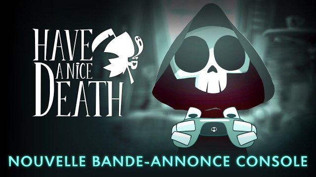 Have a Nice Death - Trailer de lancement Xbox & PlayStation