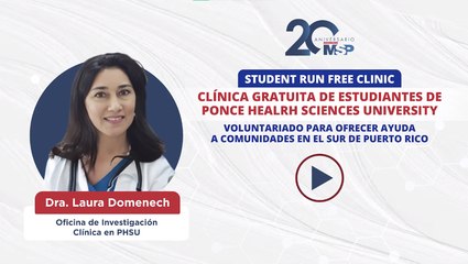 Student Run Free Clinic: Clínica gratuita de estudiantes de Ponce Health Sciences University