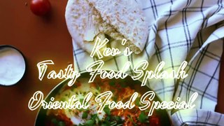  Premiere:  Kev's Tasty Food Splash: 100% Quality Time | Oriental Food Special  #kebabs #charcoalgrilled #grilledbeef #barbecue #salads #drinks #fries #grilledvegetables #hummus #chutney