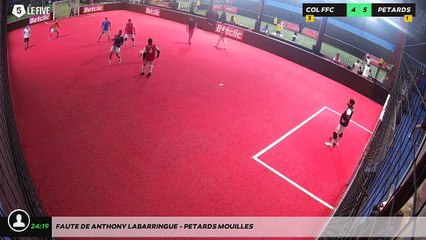 Faute de Anthony Labarringue - PETARDS MOUILLES