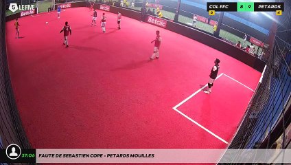 Faute de Sebastien Cope - PETARDS MOUILLES