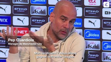 Guardiola : "Nous allons gagner la Premier League"