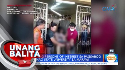 PNP: 4 na ang persons of interest sa pagsabog sa Mindanao State University sa Marawi | UB
