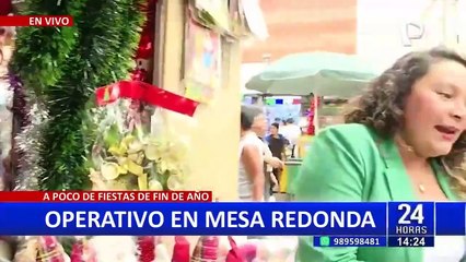 Mesa Redonda: PNP y autoridades municipales realizan operativo por fiesta de fin de año