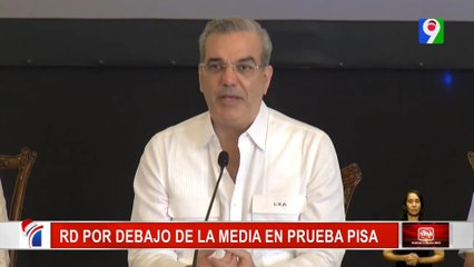 Abinader celebró avances en las pruebas Pisa | Noticias & Mucho MAS