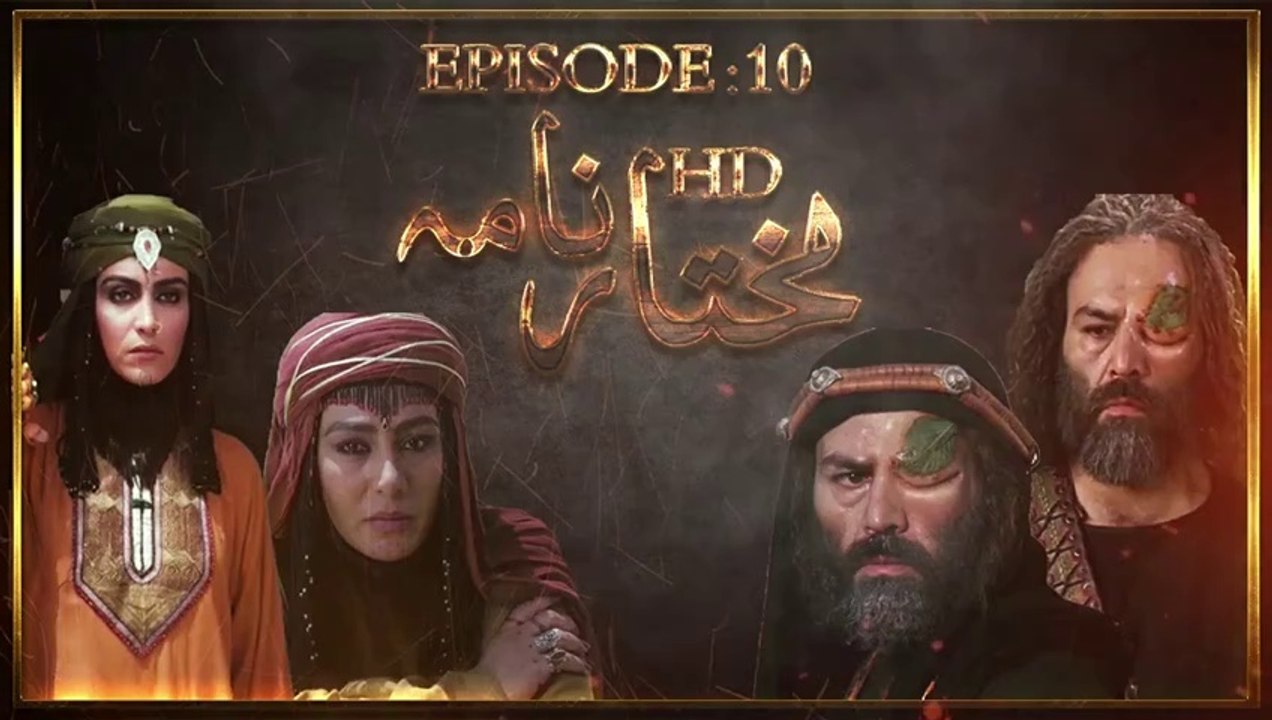 Mukhtar Nama Episode 10 HD in Urdu-Hindi