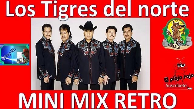 Los Tigres del norte puros corridos chingones minimix para ti