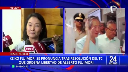 Keiko Fujimori sobre liberación de su padre: "Tenemos que esperar hasta mañana"