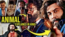 Animal Movie (2023) Explained In Hindi | Animal Ending Explained | Animal full Story | CLIMAX EXPLAINED IN HINDI