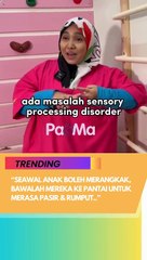 Memang ada anak yang geli nak pijak tanah, pasir atau rumput. Ikuti penjelasan ringkas dari Terapis Cara Kerja, Pn. Nurul Sheriena Musa