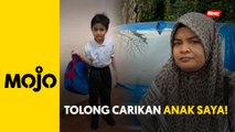 Ibu rayu orang ramai bantu cari anak OKU hilang