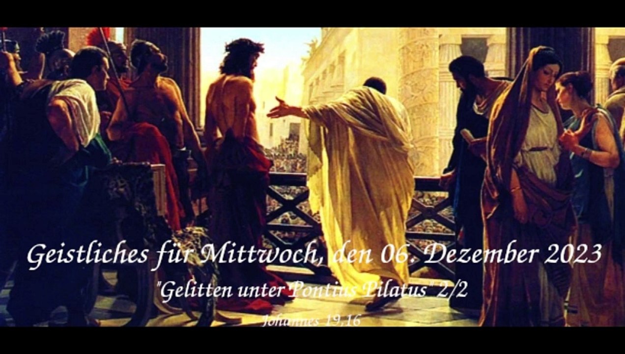 Geistliches für Mittwoch, den 06. Dezember 2023
