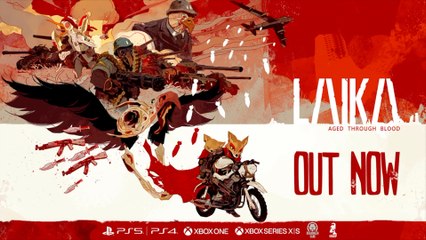 Laika Aged Through Blood Official Console Launch Trailer