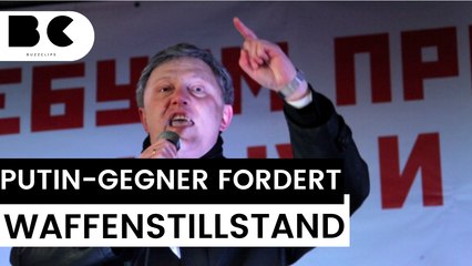 Putin-Konkurrent fordert Waffenstillstand mit der Ukraine