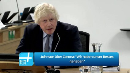 Johnson über Corona: "Wir haben unser Bestes gegeben"