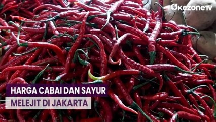 Cabai Tembus Rp120 Ribu Per Kilogram di Jakarta, Harga Sayur Ikut Naik