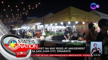 Night market na may rides at amusement park sa San Juan City, dinarayo | SONA