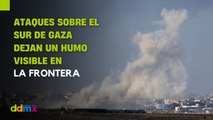 Ataques sobre el sur de Gaza dejan un humo visible en la frontera
