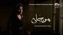 Man Jali Episode 14 _ Mehwish Hayat - Mikaal Zulfiqar - Sohai Ali Abro - Far_HD
