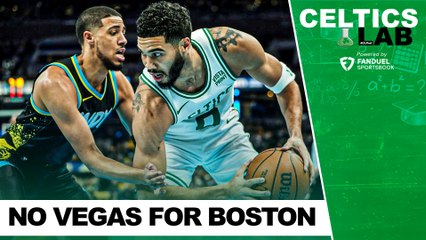 No Vegas for Boston, but how can the Celtics get better from what they learned?