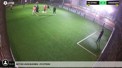 But de LOUIS BLEINES - FC CITRON