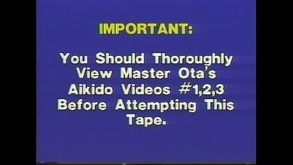 Mastering Ki Society Aikido -Volume 4: Advanced One On One Defensice Techniques with Instructor Ken Ota