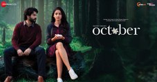 October (2018) Hindi Romantic / Thriller Movie [720P Blu-Ray]
