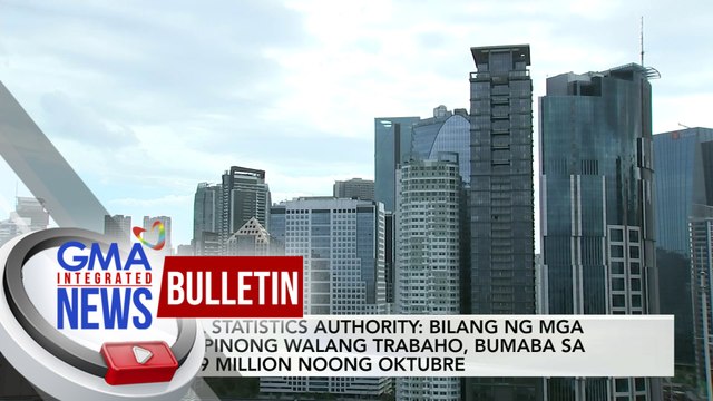 PSA: Bilang ng mga Pilipinong walang trabaho, bumaba sa 2.09-M noong Oktubre | GMA Integrated News Bulletin