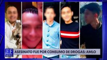 AMLO criminalizó a los 5 jóvenes asesinados en Celaya