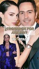 Mauricio Ochmann y Paulina Burrola ¿tronaron por Aislinn?